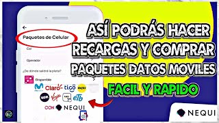 Como RECARGAR Paquetes De DATOS MOVILES Desde NEQUI Actualizado [upl. by Nayra]