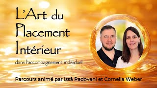 LArt du Placement Intérieur [upl. by Warfourd]