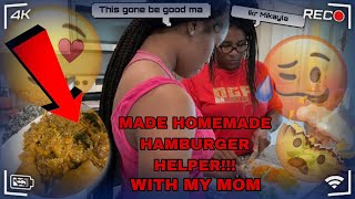 Make Homemade Hamburger Helper WMe amp Mommadee😍…… [upl. by Zerelda]