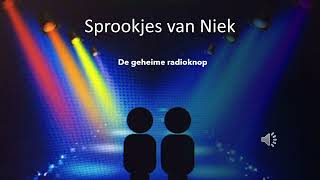 De geheime radioknop [upl. by Gerge]