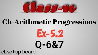 Class10 I ChArithmetic Progressions Ex52Q6amp7New NCERT cbseup board Maths Track [upl. by Lebaron]