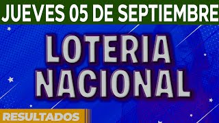 Resultado del sorteo Loteria Nacional del Jueves 5 de Septiembre del 2024 [upl. by Ihsorih271]