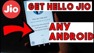 Use Hello Jio Assistant On Any Androd Phone  HINDI [upl. by Ydolem]