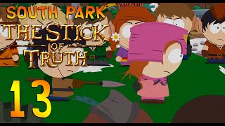 South Park Stick of Truth 13 DUNGEONS amp DOUCHEBAGS [upl. by Stephenson142]