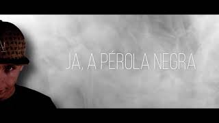 Katona  Pérola Negra  Lyrics Videó [upl. by Adamo]