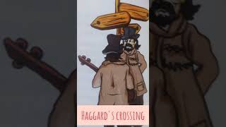 HAGGARDS CROSSING [upl. by Rubie]