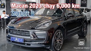 Porsche Macan 2023 siêu lướt 6000 km tại H3T Auto [upl. by Aruabea562]