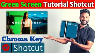 How To Change Green Screen in Shotcut  Chroma Key Tutorial हिंदी मे 🔥🔥🔥 [upl. by Ellebasi]