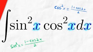 Integral of sin2xcos2x  Calculus 2 Exercises [upl. by Florentia]