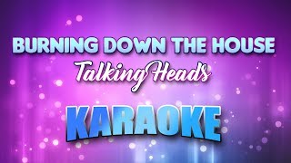 Talking Heads  Burning Down The House Karaoke amp Lyrics [upl. by Yesdnyl]