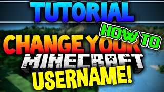 How To Change Your Minecraft Username Free Legit No Mods 2015 [upl. by Martainn]