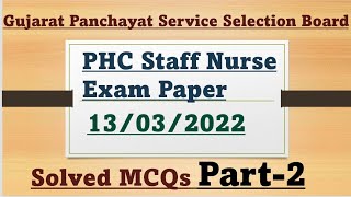 PHC Staff Nurse Exam Paper2022Solved MCQsGPSSB [upl. by Arannahs726]