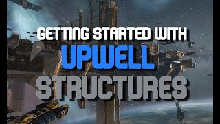 Getting Started with Upwell Structures [upl. by Gayl406]