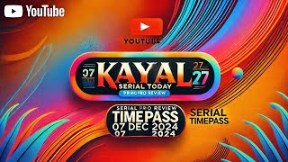 kayal promo review  07 Dec 2024  Tamil serial update  serial timepass [upl. by Ran]