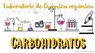 Laboratorio de Química Orgánica Carbohidratos [upl. by Feltie]