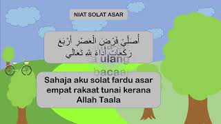 NIAT SOLAT ASAR BESERTA MAKNA [upl. by Ahseram]