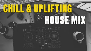 CHILL amp UPLIFTING HOUSE MIX  RODU [upl. by Atla]