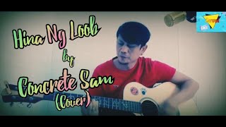 Hina Ng Loob by Concrete Sam Cover [upl. by Chiles]