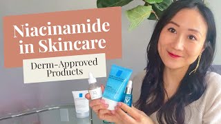 How to Use Niacinamide in Your Skin Care Routine  The Best Products by Dr Jenny Liu [upl. by Ahseret659]