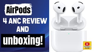 AirPods 4 ANC review and unboxing [upl. by Jeremias927]