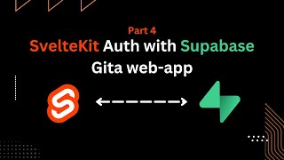 Supercharge Your Gita App Supabase Auth amp Hooks in SvelteKit Part 4 [upl. by Yarak]