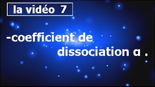 cours chimie des solutionscoefficient de dissociation α smpcs2 partie7 [upl. by Nale]