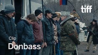 DONBASS Clip  TIFF 2018 [upl. by Ilehs832]