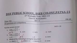 Class XI Mathematics ll 2nd periodic test paper with answers ll DAV BSEB Patna ll [upl. by Goldenberg]