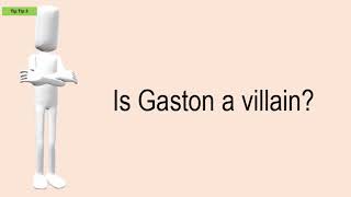 Is Gaston A Villain [upl. by Anastos]