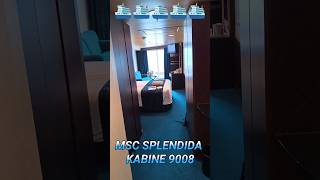 MSC SPLENDIDA KABINE 9008 KABINE cabin Cabina [upl. by Anomas]