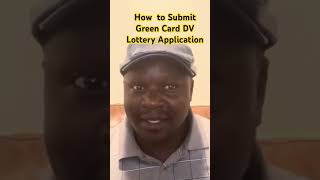 How To Submit Green Card DV Lottery Application [upl. by Lamoureux]