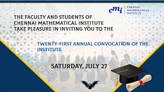 Chennai Mathematical Institute  Twentyfirst Annual Convocation  Livestream  27072024 [upl. by Buke]