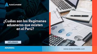 ¿Cuáles son los Regímenes aduaneros que existen en el Perú [upl. by Ultun]