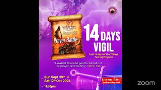 14 Days Vigil End of 70 Days Fasting Program  Day 9 [upl. by Otes]