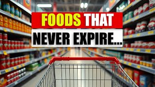 15 Surprising Foods That Never Expire – Stock Your Pantry for Lifelong Freshness  Easy recipes [upl. by Iahc601]