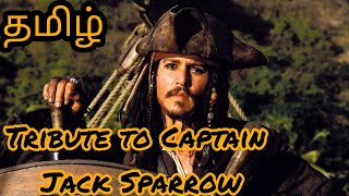 Tribute to Captain Jack Sparrow 🗡️ Tamil [upl. by Virgie]