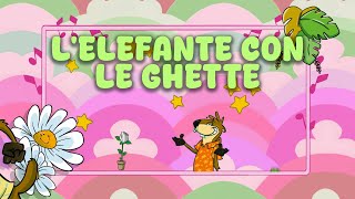 Lelefante con le ghette  Canzoni per bambini  Gli amici di Marmò [upl. by Norel]