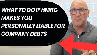 What to Do If HMRC Makes You Personally Liable for Company Debts [upl. by Assirk]