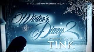 Tink  Money Ova Everything Winters Diary 2 [upl. by Katusha]