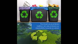 Celebrate a green Diwali Segregate waste recycle and choose sustainability [upl. by Nomihs]