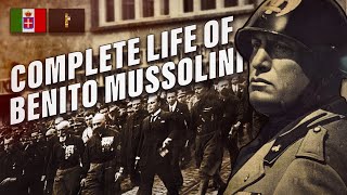 The Complete Life of Benito Mussolini [upl. by Sherborn]