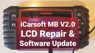 iCarsoft MB V20 Diagnostic Tool  LCD Repair and Software Update [upl. by Thurmann954]