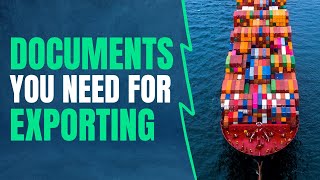 The Documents You Need for Exporting [upl. by Langsdon]