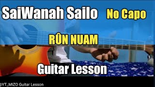 SaiWanah Sailo  RÛN NUAM Guitar LessonPerhdan [upl. by Drofiar]