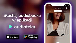 Beauty is my business  audiobook  Karolina Kupczak czyta Agnieszka Postrzygacz [upl. by Bekki]