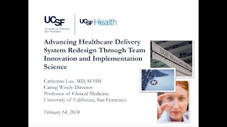 Advancing Healthcare Delivery System Redesign Through Team Innovation and Implementation Science [upl. by Jerome]