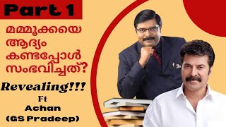 Talk with Achan  GS Pradeep  Aswamedham  Mammootty  Interview  PART 1 [upl. by Atiseret]