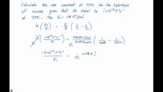 145 The Arrhenius Equation Example Problems [upl. by Oppen]