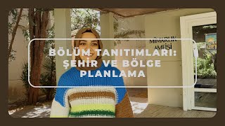 ODTÜ ŞEHİR VE BÖLGE PLANLAMA  Bölüm Tanıtımları 15 Bölüm  AnlatHocam [upl. by Sklar468]