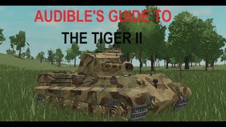 Audibles Guide to The Tiger II [upl. by Nauqes]